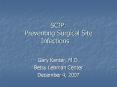 SCIP: Preventing Surgical Site Infections PowerPoint PPT Presentation