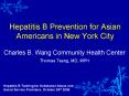 Hepatitis B Prevention for Asian Americans in New York City PowerPoint PPT Presentation