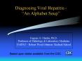 Diagnosing Viral Hepatitis An Alphabet Soup PowerPoint PPT Presentation