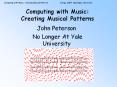 Computing with Music: Creating Musical Patterns PowerPoint PPT Presentation