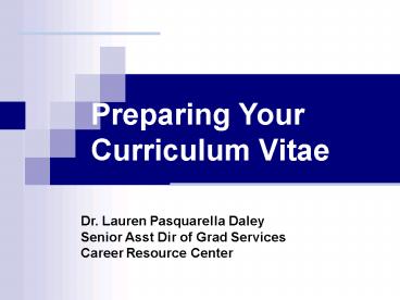 Preparing Your Curriculum Vitae