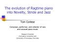 The evolution of Ragtime piano into Novelty, Stride and Jazz PowerPoint PPT Presentation