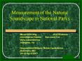 Measurement of the Natural Soundscape in National Parks PowerPoint PPT Presentation