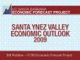 Bill Watkins UCSB Economic Forecast Project PowerPoint PPT Presentation