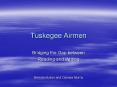 Tuskegee Airmen PowerPoint PPT Presentation