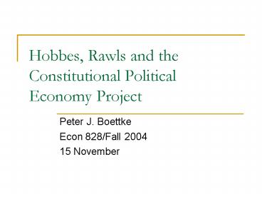 Hobbes, Rawls and the Constitutional Political Economy Project
