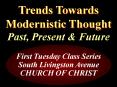 Trends Towards Modernistic Thought PowerPoint PPT Presentation