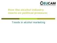Trends in alcohol marketing PowerPoint PPT Presentation