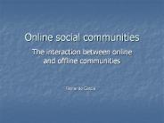 Online social communities
