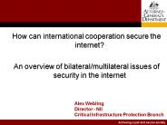 How can international cooperation secure the internet