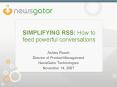 SIMPLIFYING RSS: How to feed powerful conversations PowerPoint PPT Presentation