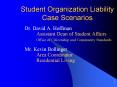 Student Organization Liability Case Scenarios PowerPoint PPT Presentation