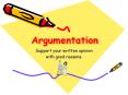 Argumentation PowerPoint PPT Presentation