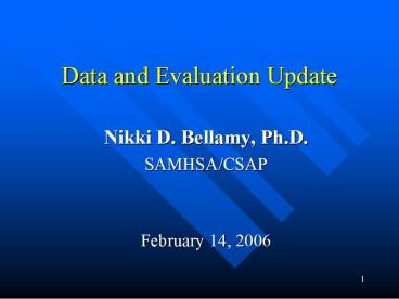 Data and Evaluation Update