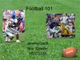 Football 101 PowerPoint PPT Presentation