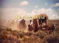 Moving West PowerPoint PPT Presentation