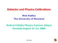 Detector and Physics Calibrations PowerPoint PPT Presentation