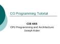 CG Programming Tutorial PowerPoint PPT Presentation