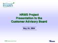 HRMS Project Presentation to the Customer Advisory Board PowerPoint PPT Presentation