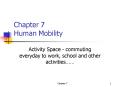 Chapter 7 Human Mobility PowerPoint PPT Presentation
