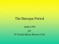 The Baroque Period PowerPoint PPT Presentation