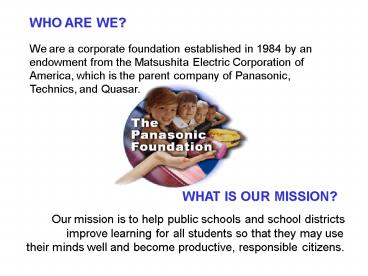 Why is the Panasonic Foundation Unique