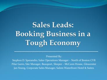 Sales Leads: Booking Business in a Tough Economy