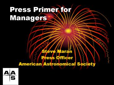 Press Primer for Managers