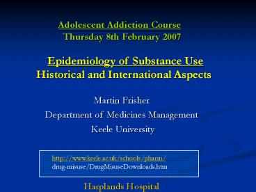 Epidemiology of Substance Use Historical and International Aspects
