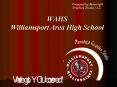 WAHS Williamsport Area High School PowerPoint PPT Presentation