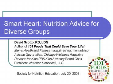 Smart Heart: Nutrition Advice for Diverse Groups