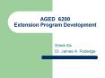 AGED 6200 Extension Program Development PowerPoint PPT Presentation