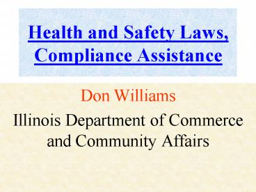 Health and Safety Laws, Compliance Assistance