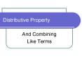 Distributive Property PowerPoint PPT Presentation