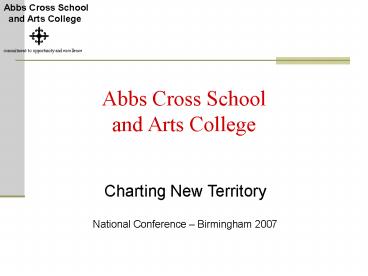 Abbs Cross School and Arts College.