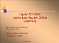 Inquiry Activities: Active Learning for Online Searching PowerPoint PPT Presentation