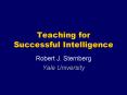 Teaching for Successful Intelligence PowerPoint PPT Presentation