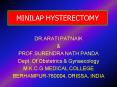 MINILAP HYSTERECTOMY PowerPoint PPT Presentation