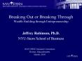 Breaking Out or Breaking Through Wealth Building through Entrepreneurship PowerPoint PPT Presentation