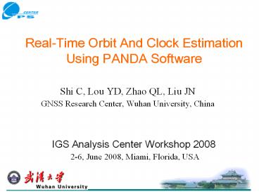 RealTime Orbit And Clock Estimation Using PANDA Software