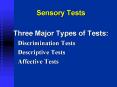 Sensory Tests PowerPoint PPT Presentation