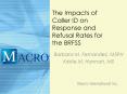 The Impacts of Caller ID on Response and Refusal Rates for the BRFSS PowerPoint PPT Presentation