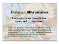 Dialectal Differentiation PowerPoint PPT Presentation