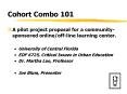 Cohort Combo 101 PowerPoint PPT Presentation