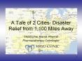 A Tale of 2 Cities- Disaster Relief from 1,100 Miles Away PowerPoint PPT Presentation