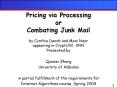 Pricing via Processing or Combating Junk Mail by Cynthia Dwork and Moni Naor appearing in Crypto92, PowerPoint PPT Presentation