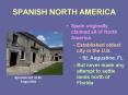 SPANISH NORTH AMERICA PowerPoint PPT Presentation