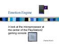 Emotion Engine PowerPoint PPT Presentation