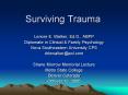 Surviving Trauma PowerPoint PPT Presentation