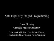 Safe Explicitly Staged Programming